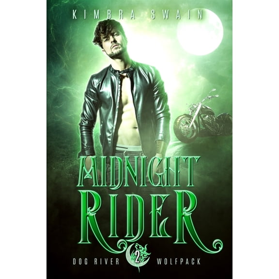 Dog River Wolfpack: Midnight Rider (Series #2) (Paperback)