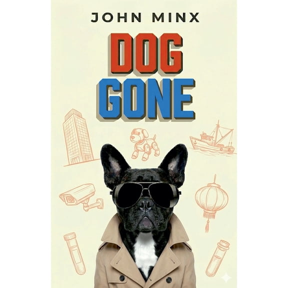 Dog Rough Dog Gone, Book 3, (Paperback)