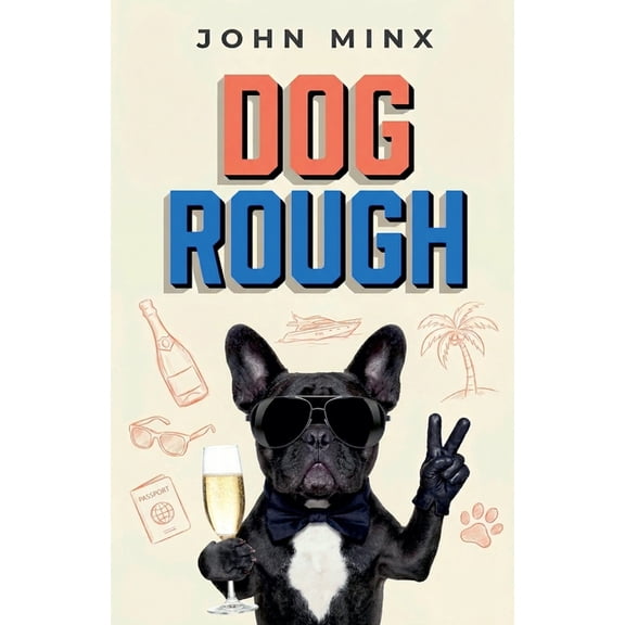 Dog Rough Dog Rough, Book 1, (Paperback)