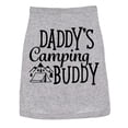 thumbnail image 1 of Dog Shirt Daddys Camping Buddy Cute Outdoor Clothes for Puppy, 1 of 7