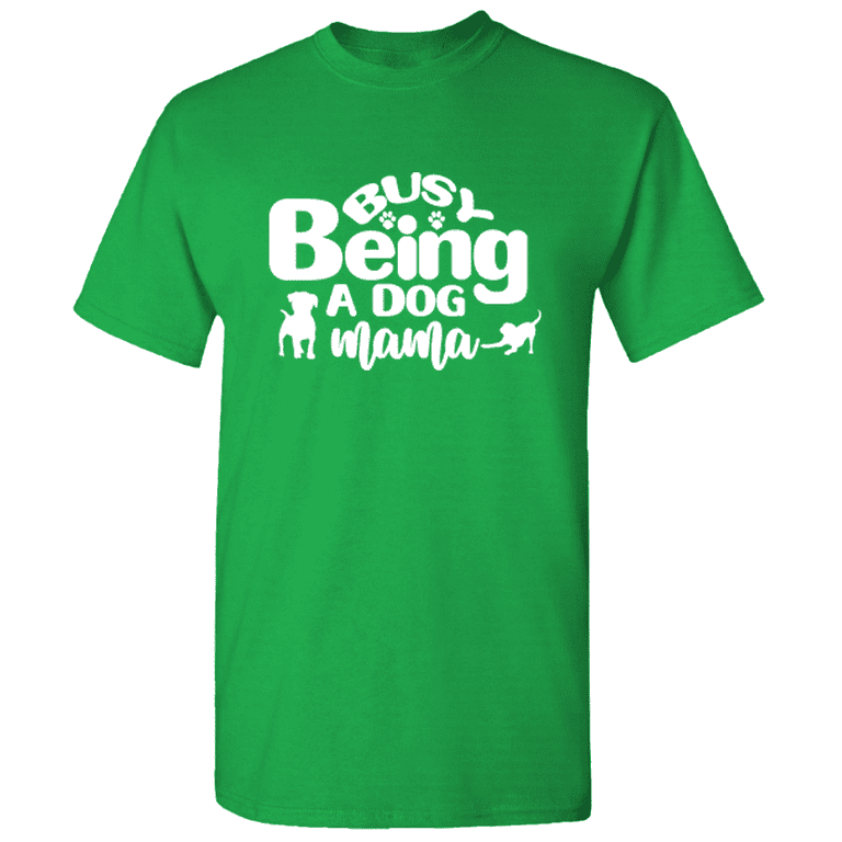 Funny dog slogan t shirts discount