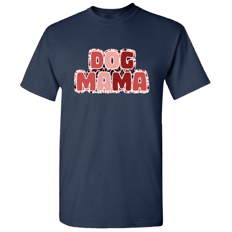 Dog Slogans T Shirt Dog Slogan T Shirt Crazy Dog T Shirt Dog Lover T Shirt Walmart