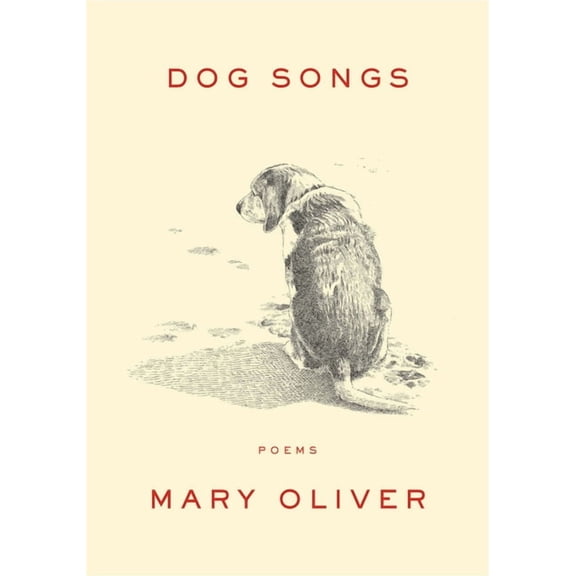 Dog Songs: Poems, (Hardcover)