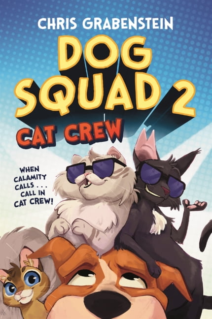 Dog Squad Cat Crew, (Hardcover)