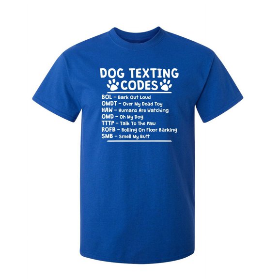 Dog Texting Codes Sarcastic Humor Graphic Novelty Funny Tall T Shirt