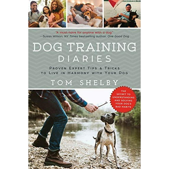 Pre-Owned Dog Training Diaries: Proven Expert Tips & Tricks to Live in Harmony with Your Dog (Paperback) 1510737316 9781510737310