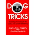 thumbnail image 1 of Dog Tricks (Hardcover) by Captain Haggerty, Captain Arthur J Haggerty, Carol Lea Benjamin, 1 of 1