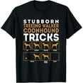 thumbnail image 1 of Dog Tricks T-Shirt T-Shirt Stubborn TREEING WALKER COONHOUNDSMen's and women's gift, black and white T-shirt, size: Extra large S-4XL, 1 of 4
