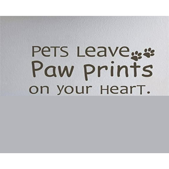 Dog Wall Decal Pet Wall Quote Pet Wall Sticker Pet Love Saying Words Wall Mural Wall Graphic Home Art Decor Pets Leave Paw Prints On Your Heart Black