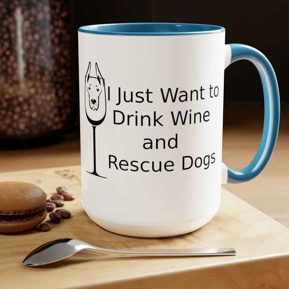 Dog Wine & Rescue Coffee Mugs, 15oz