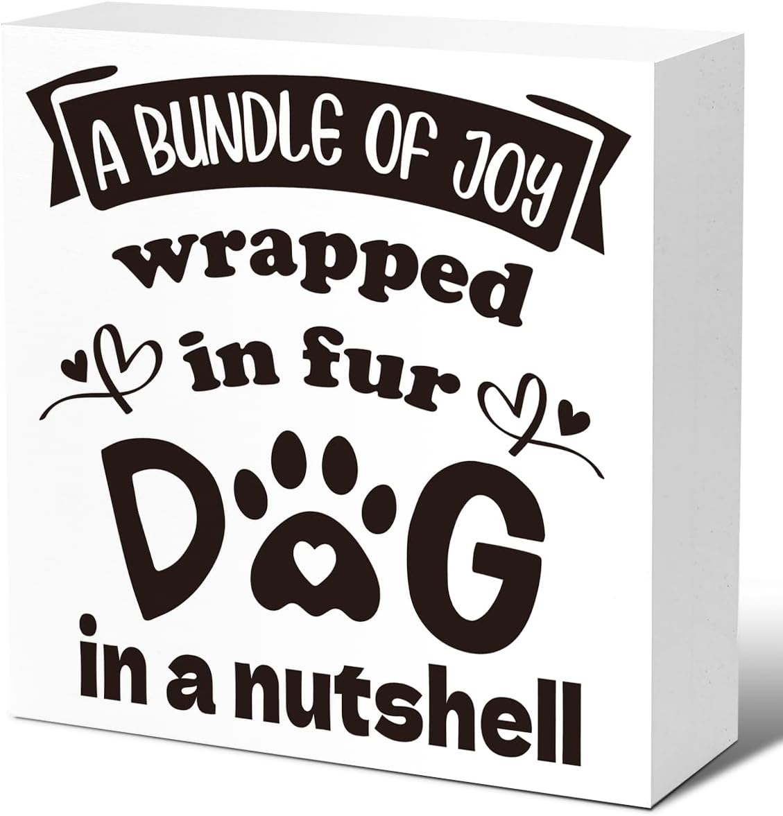 Dog Wood Box Signs, A Bundle Of Joy Wrapped In Fur Dog In A Nutshell 