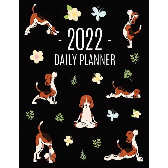 Dog Yoga Planner 2022: For All Your Appointments! Meditation Puppy Yoga Organizer: January-December (12 Months), (Paperback)