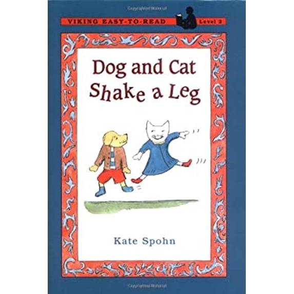 Pre-Owned Dog and Cat Shake a Leg (Hardcover) 9780670867585