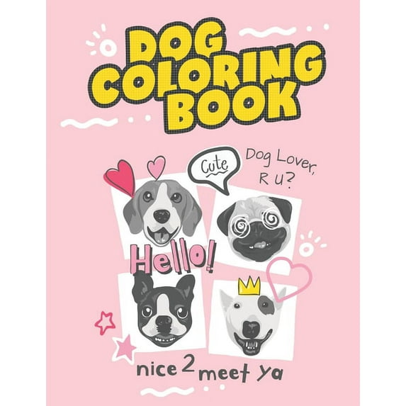 Dog coloring book, dog lover: Cute Stress Relief Animal, (Paperback)