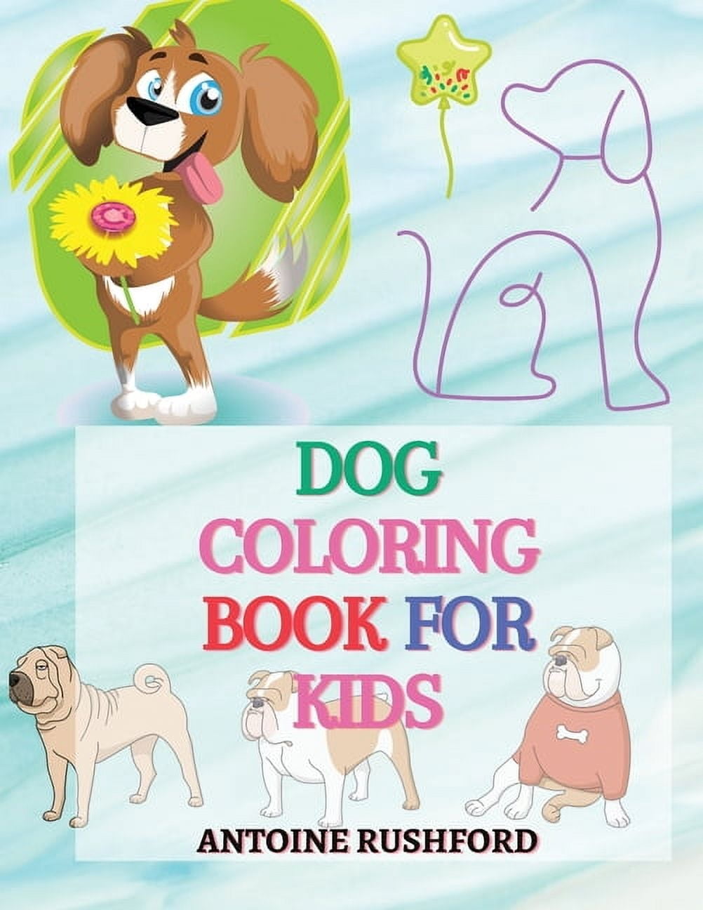 Dog coloring book for kids: - A Interesting Collection Of Dog Coloring ...