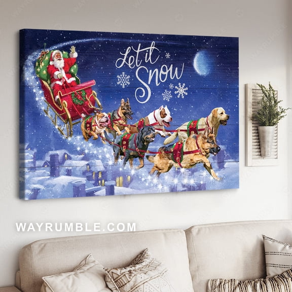 Dog drawing, Santa Claus, Christmas eve, Let it snow - Jesus Landscape poster Prints, Home Decor Wall Art, UNFRAMED-8x12