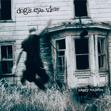 Dog's Eye View Happy Nowhere Audio CD