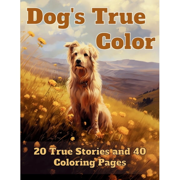 Dog's True Color, (Paperback)