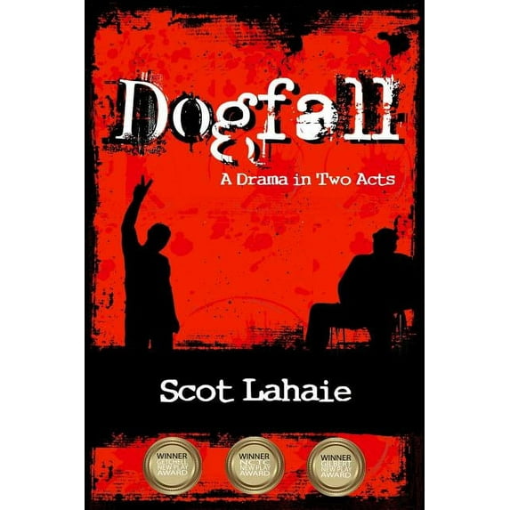 Dogfall: A Drama in Two Acts