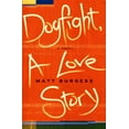 thumbnail image 1 of Pre-Owned Dogfight, a Love Story (Hardcover) 0385532989 9780385532983, 1 of 1
