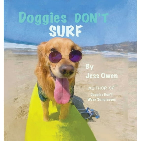 Doggies Don't Surf, (Hardcover)
