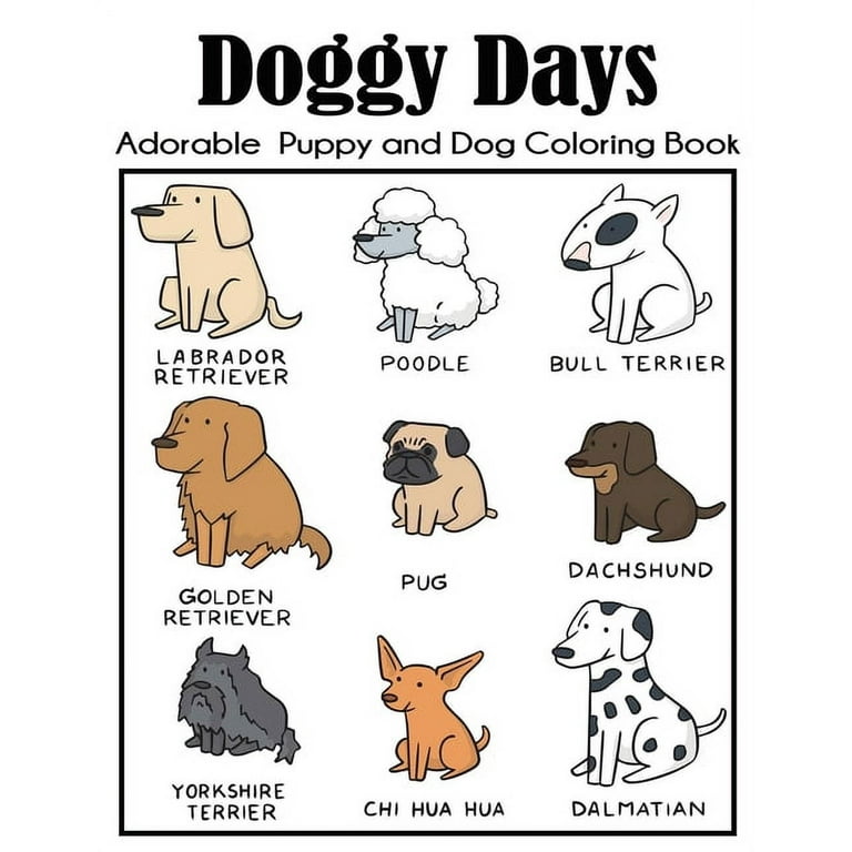 Dog Coloring Book for children ages 8-12: Engaging and Entertaining  activity for kids. Drawing skill developing activity. Funny and story-based  Dog ar (Paperback)