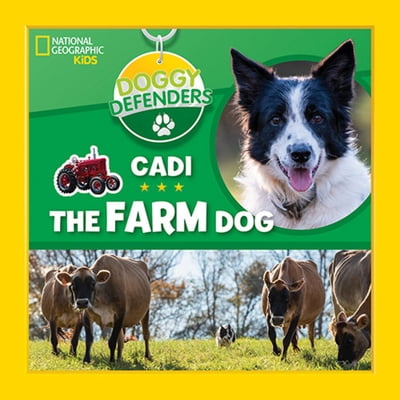 Pre-Owned Doggy Defenders: Cadi the Farm Dog (Library Binding) 1426336802 9781426336805