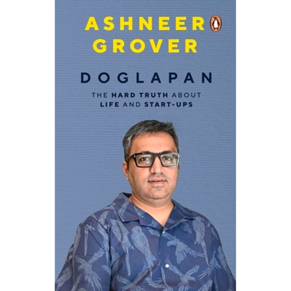Pre-Owned Doglapan: The Hard Truth about Life and Start-Ups (Paperback) 0143460692 9780143460695