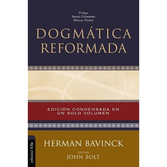 Dogmtica Reformada, (Hardcover)