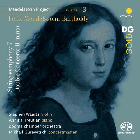Dogma Chamber Orchestra - Mendelssohn: Mendelssohn Project Vol. 3 - Music & Performance - SACD