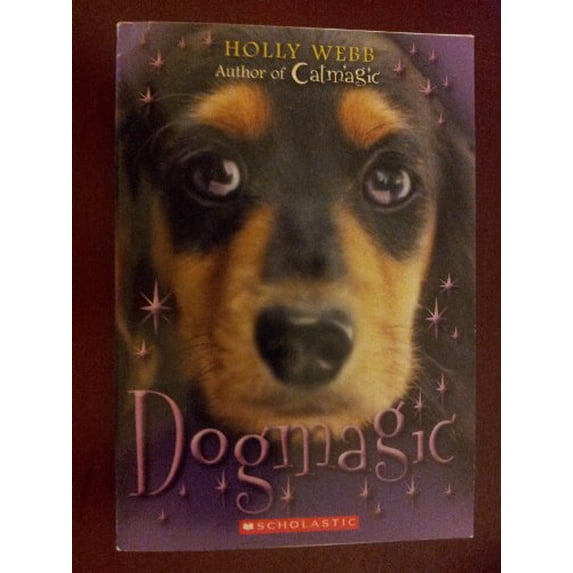 Pre-Owned Dogmagic by Holly Webb (Paperback), English