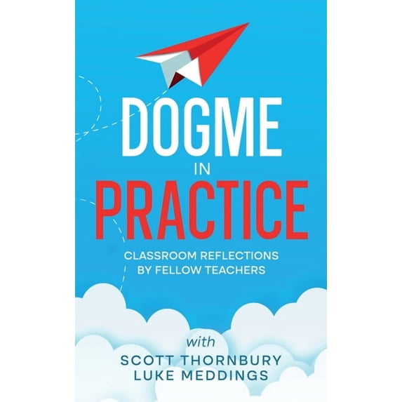 Dogme in Practice, (Hardcover)