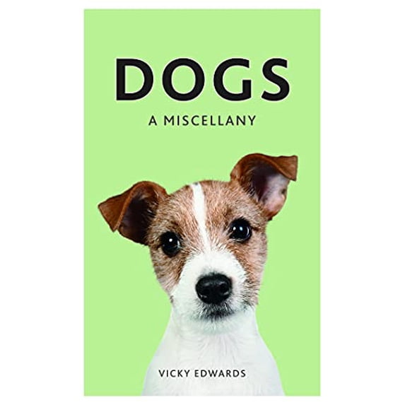 Pre-Owned Dogs: A Miscellany (Hardcover) 1849537364 9781849537360