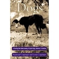 thumbnail image 1 of Pre-Owned Dogs: A Startling New Understanding of Canine Origin, Behavior & Evolution (Hardcover) 0684855305 9780684855301, 1 of 1