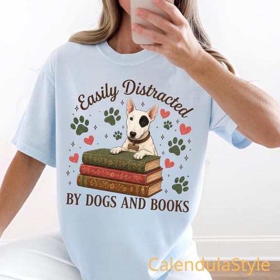 Dogs And Books Shirt, Easily Distracted By Dogs And Books Shirt, Cute Dog Lover Gift, Bookworm Gift, Reader T-Shirt, Dogs and Books