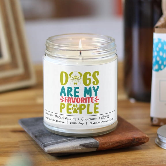 Dogs Are My Favorite People Candle
