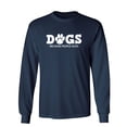 thumbnail image 1 of Dogs Because People Sarcastic Novelty Gift Idea Adult Humor Funny Men's Long Sleeve Shirts, 1 of 3