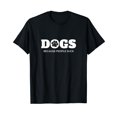 thumbnail image 1 of Dogs Because People Suck Funny Rescue-Mutt Lovers T-Shirt, 1 of 5