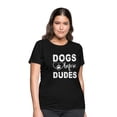 thumbnail image 1 of Dogs Before Dudes Shirt, Dog Mom Shirt, Dog Owner Shirt, Dog Shirts for Women, Dog Mom Tee, Doggy Gift, Dog Owner Gift, 1 of 11