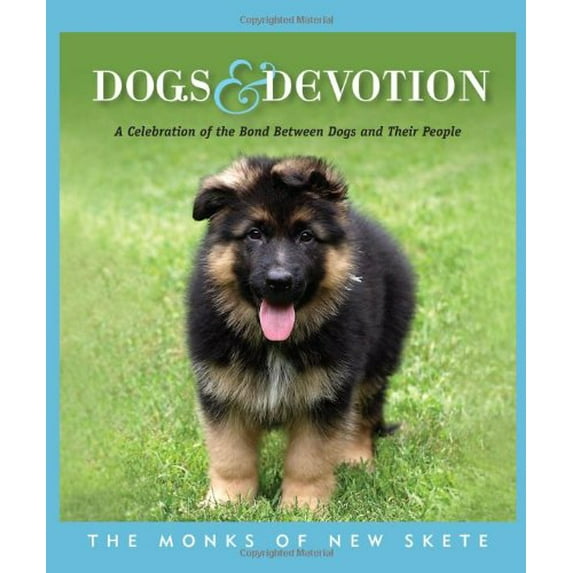 Pre-Owned Dogs & Devotion (Hardcover) by Monks of New Skete