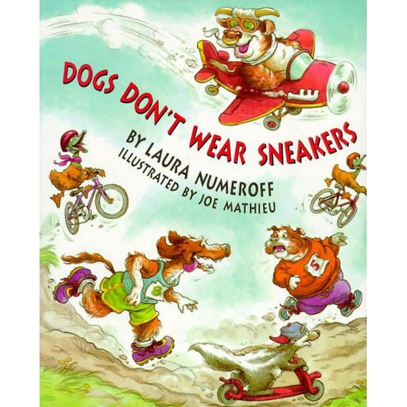 Dogs Don't Wear Sneakers (Hardcover)