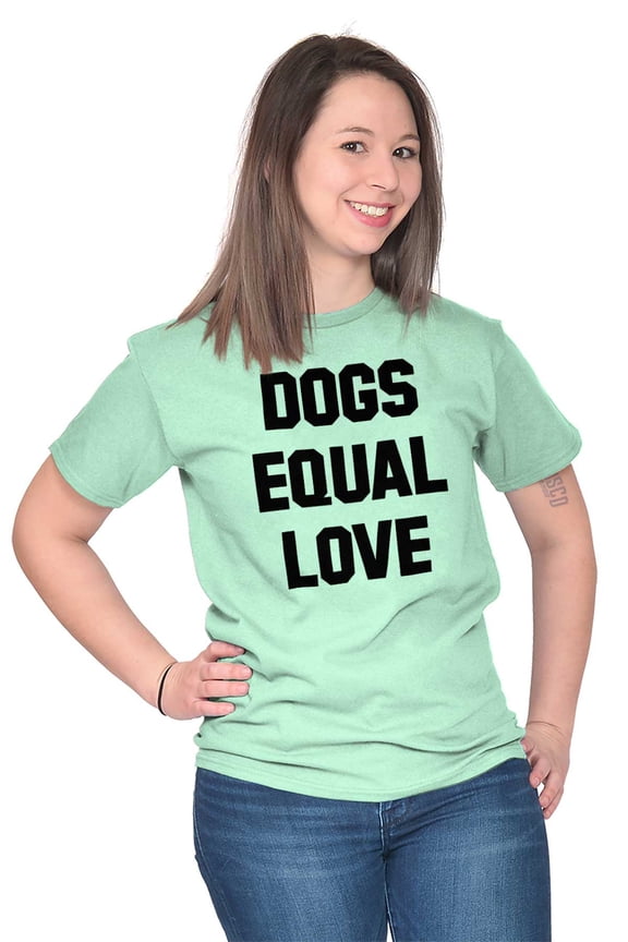 Dogs Equal Love Pet Owners Cute Women's Graphic T Shirt Tees Brisco Brands S
