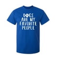 thumbnail image 1 of Dogs are My Favorite People Sarcastic Funny Saying Graphic T Shirt Adult Humor Fit Well Tee Christmas Apparel Gift Birthday Anniversary Novelty Premium Tshirt, 1 of 5