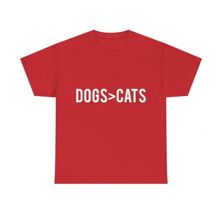 Dogs Greater Than Cats Unisex Graphic T-Shirt, Sizes S-5XL