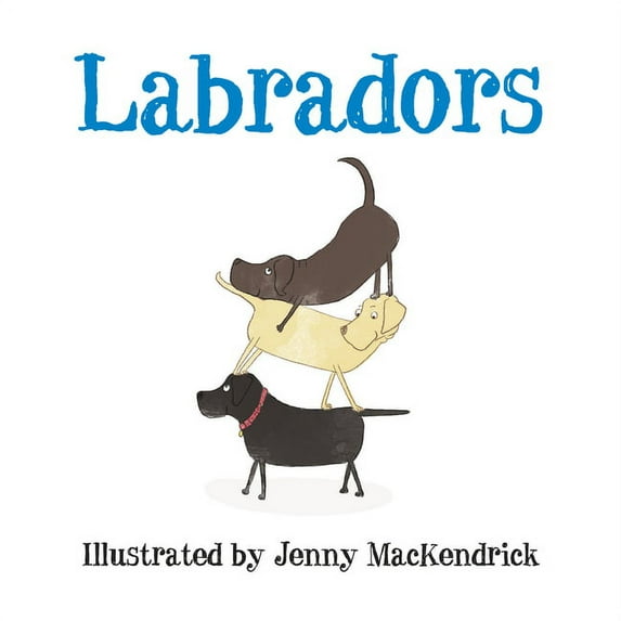 Dogs: Labradors (Paperback)