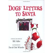 Pre-Owned Dogs' Letters to Santa (Hardcover) 0786718609 9780786718603