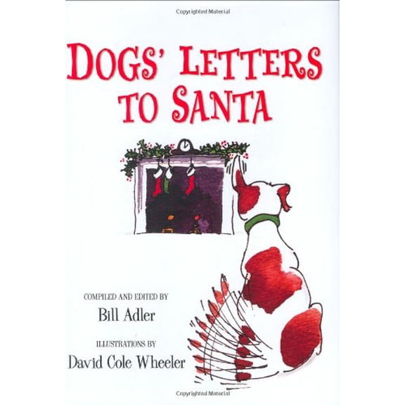 Pre-Owned Dogs' Letters to Santa (Hardcover) 0786718609 9780786718603