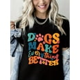 thumbnail image 1 of Dogs Make Everything Better Letter Print Short Sleeve Shirts for Women Black One-Piece, 1 of 4