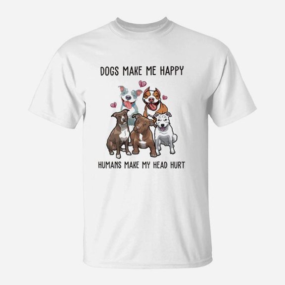 Dogs Make Me Happy Pitbulls TShirt