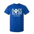 thumbnail image 1 of Dogs Make Me Happy. You, Not So Much Sarcastic Humor Graphic Novelty Funny Tall T Shirt, 1 of 1